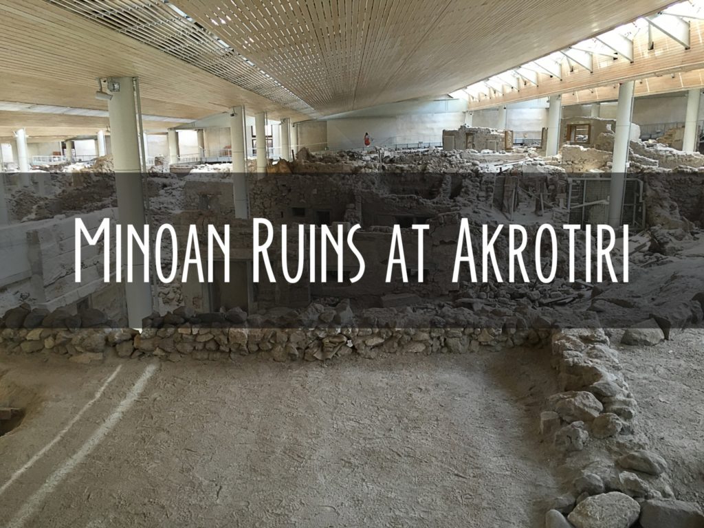 Title Card: Minoan Ruins at Akrotiri