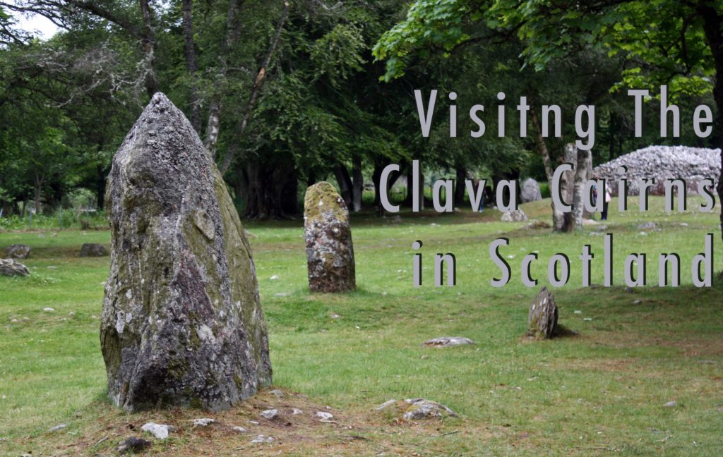 Title card showing a standing stone and cairn that says Visiting the Clava Cairns in Scotland