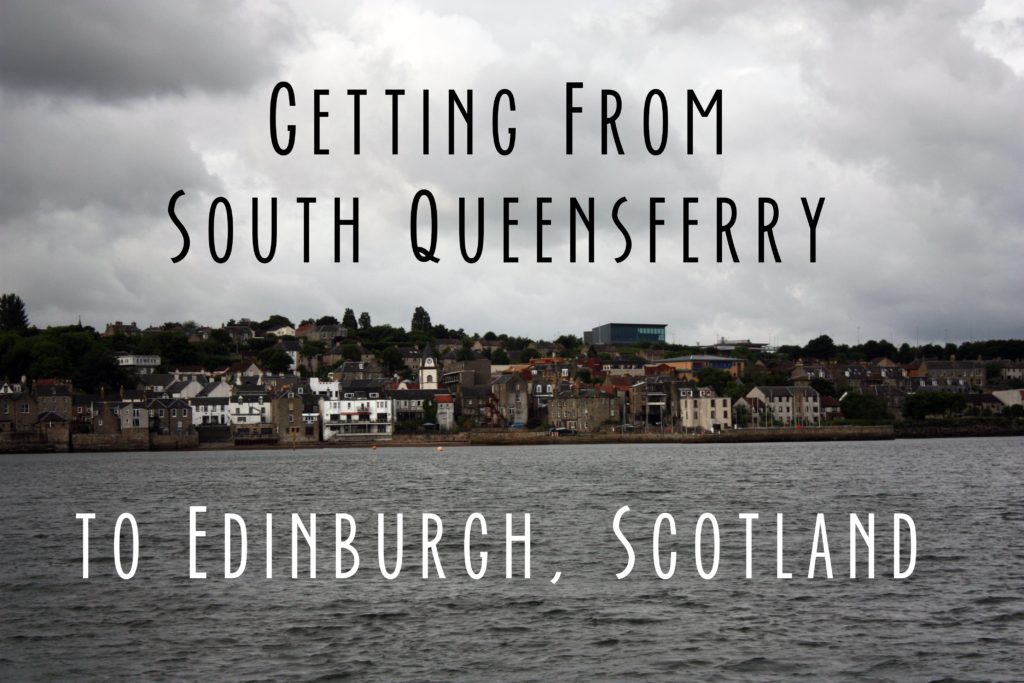 Title card showing south queensferry and the text getting from south queensferry to edinbugh scotland