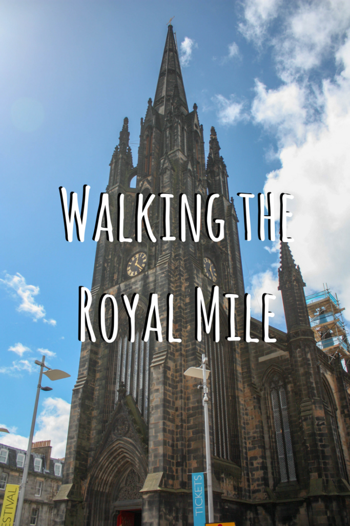 Walking the Royal Mile