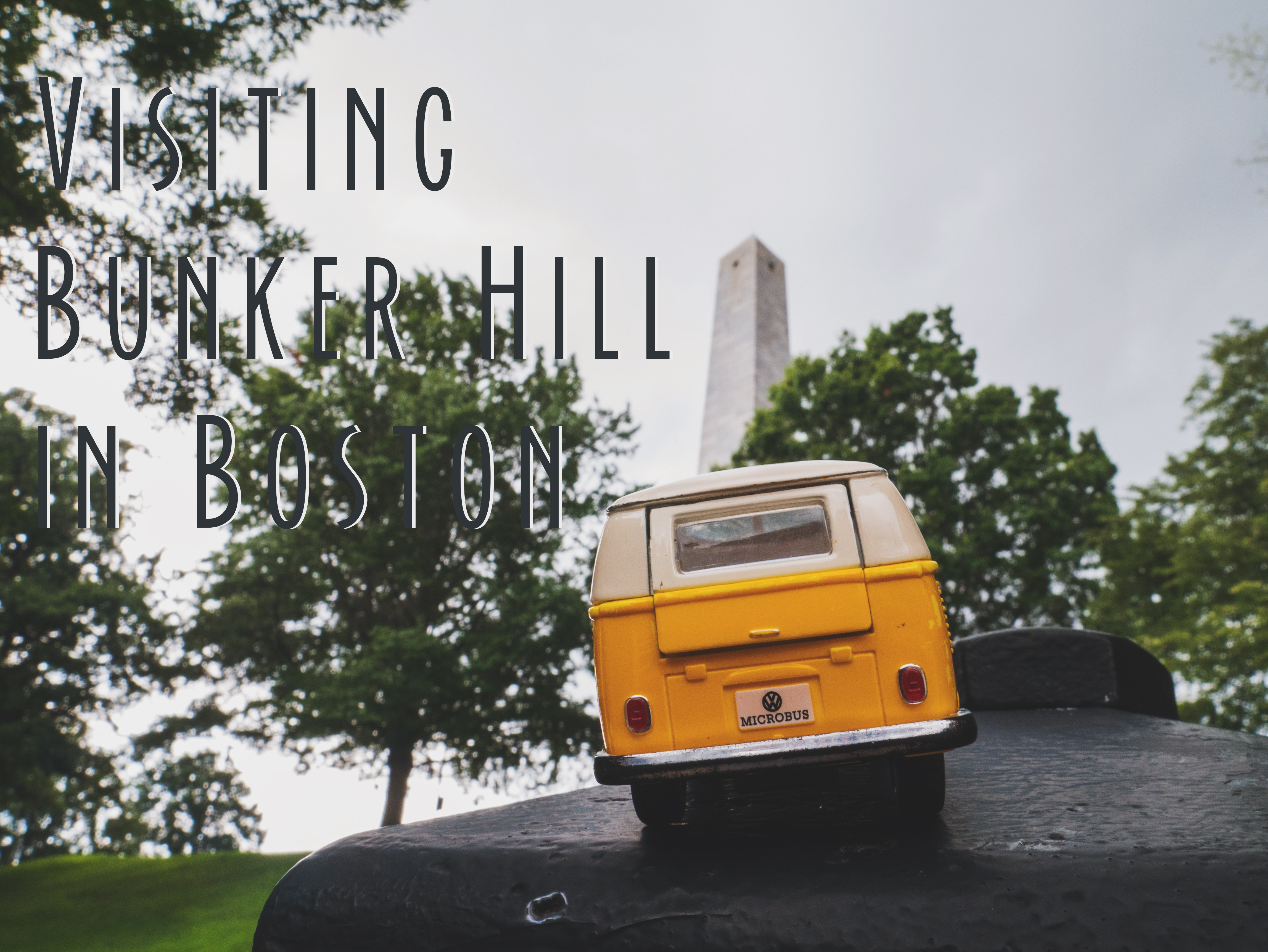 title card showing the Yellow Van at the Bunker Hill monument