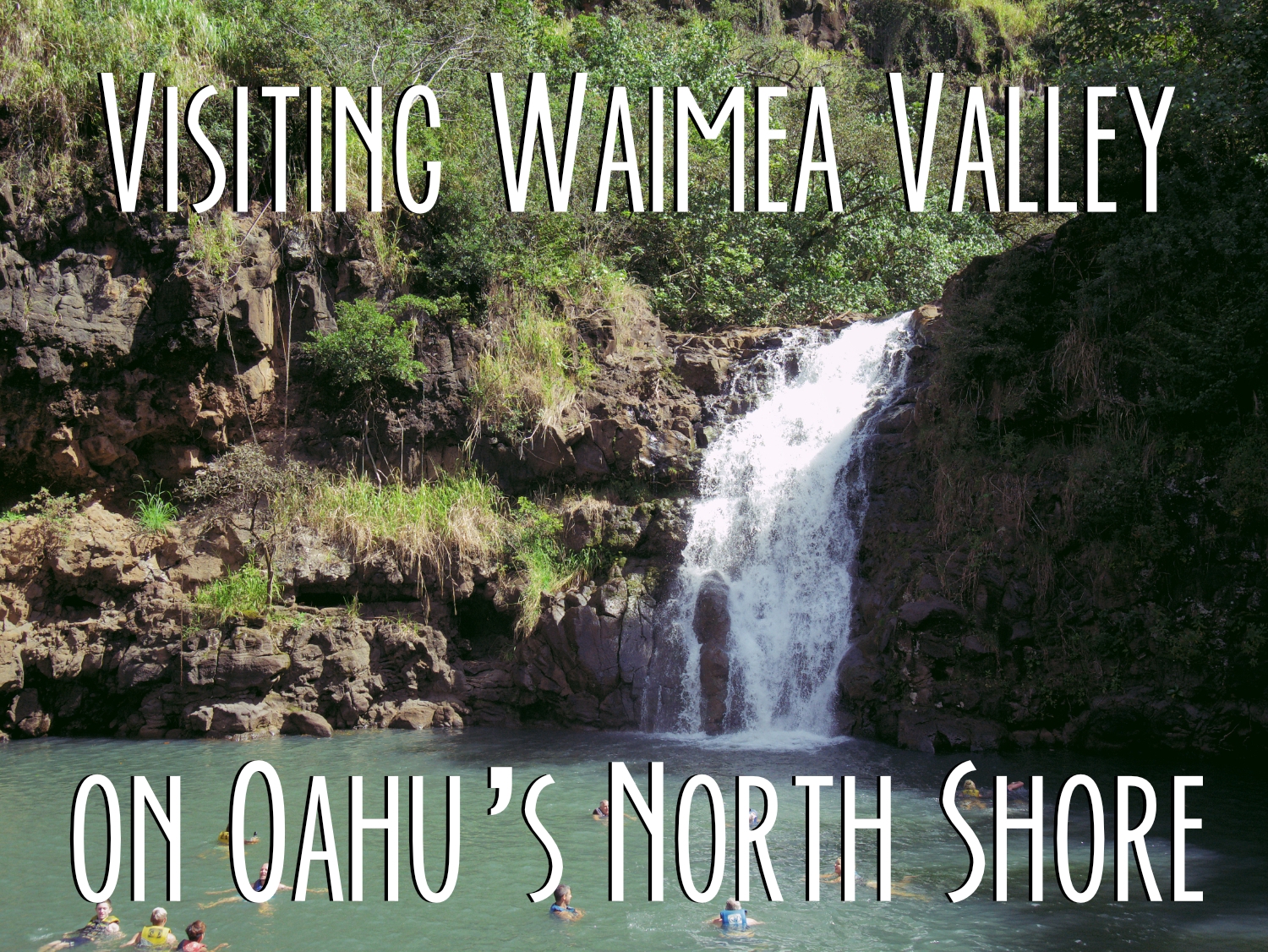 Title card showing Waimea Falls and the text Visiting Waimea Valle on Oahu's North Shore