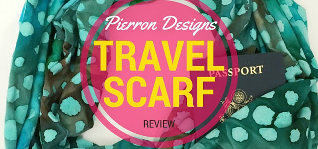 Pierron Designs Travel Scarf Review
