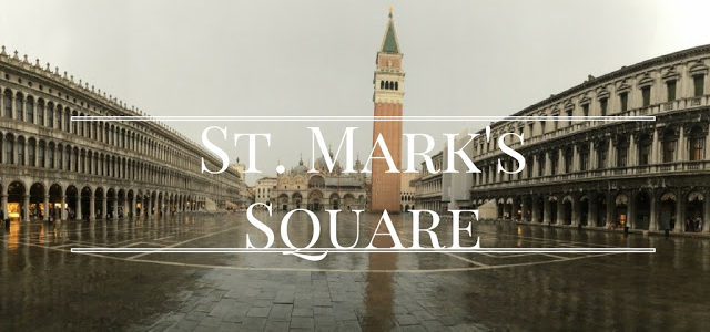 St. Mark’s Square: Piazza San Marco