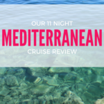 Our 11 Night Mediterranean Cruise
