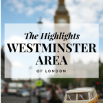 The Highlights: Westminster Area