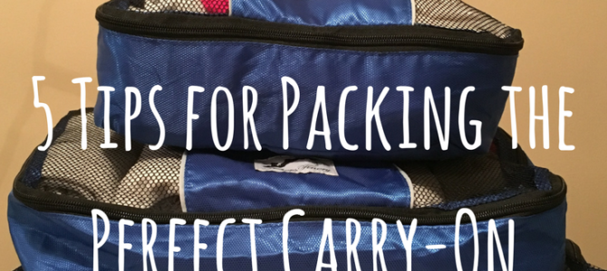 5 Tips for Packing a Carry-On