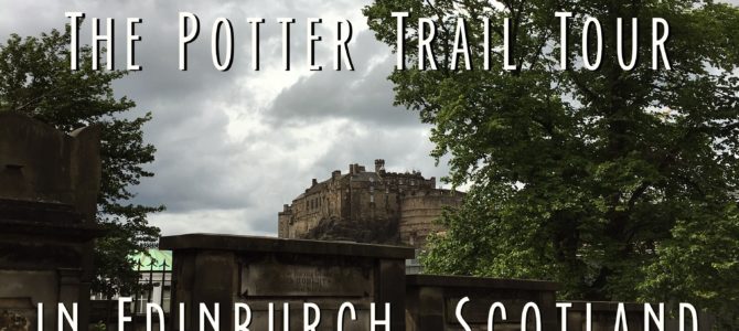 The Potter Trail Tour in Edinburgh