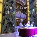 Review of Our British Isles Cruise with Princess Cruises