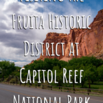 Fruita Historic District at Capitol Reef National Park