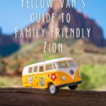 Family Friendly Zion Trip