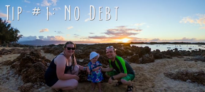 How We Afford to Travel: No Debt
