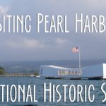 Visiting Pearl Harbor Historic Site